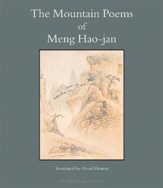 The Mountain Poems Of Meng Hao-jan by Hao-Jan Meng