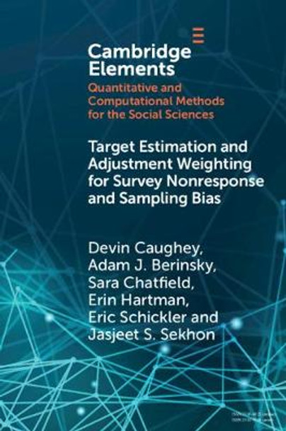 Target Estimation and Adjustment Weighting for Survey Nonresponse and Sampling Bias by Devin Caughey