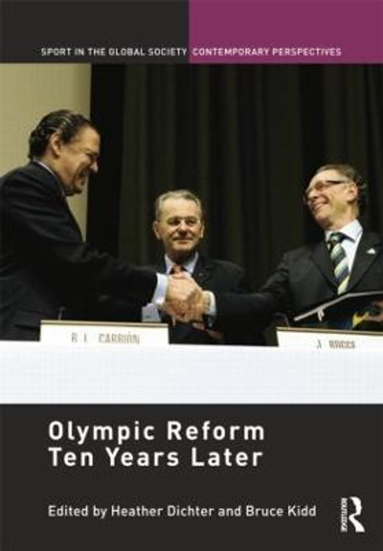 Olympic Reform Ten Years Later by Heather Dichter