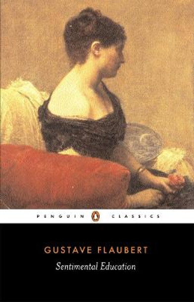 Sentimental Education by Gustave Flaubert