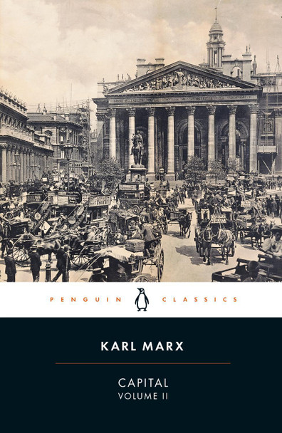 Capital: Volume II by Karl Marx