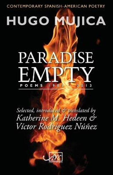 Paradise Empty: Poems 1983 - 2013 by Hugo Mujica