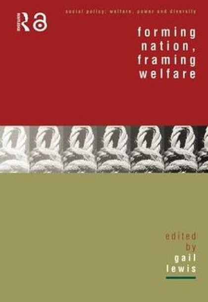 Forming Nation, Framing Welfare by Gail Lewis