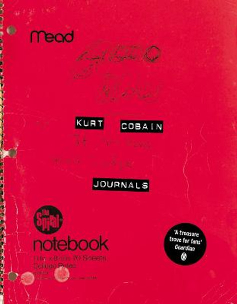 Kurt Cobain: Journals by Kurt Cobain