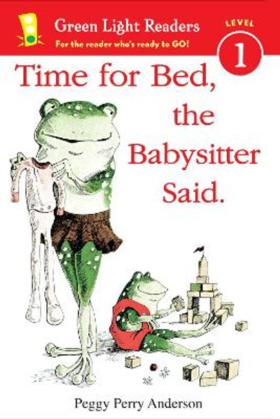 Time for Bed, the Babysitter Said by Peggy Perry Anderson