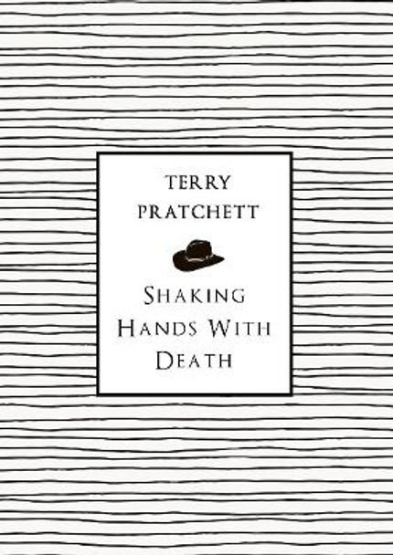 Shaking Hands With Death by Terry Pratchett