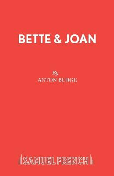 Bette & Joan by Anton Burge