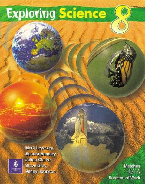 Exploring Science QCA Pupils Book Year 8 Second Edition Paper by Mark Levesley