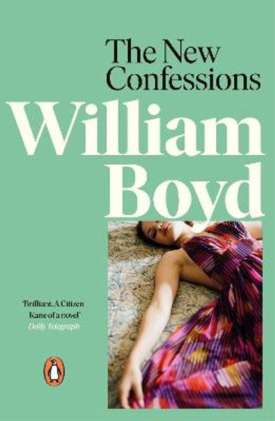 The New Confessions by William Boyd