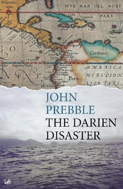 Darien Disaster by John Prebble