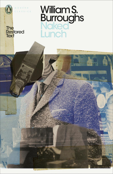 Naked Lunch: The Restored Text by William S. Burroughs