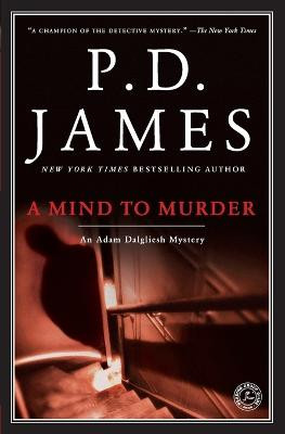 Mind to Murder, A by James