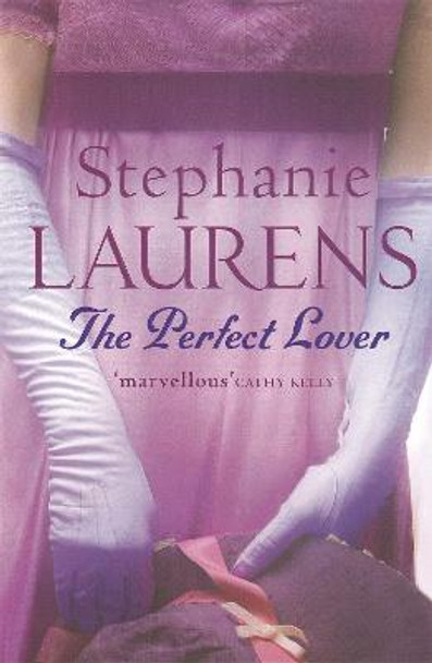 The Perfect Lover: Number 11 in series by Stephanie Laurens