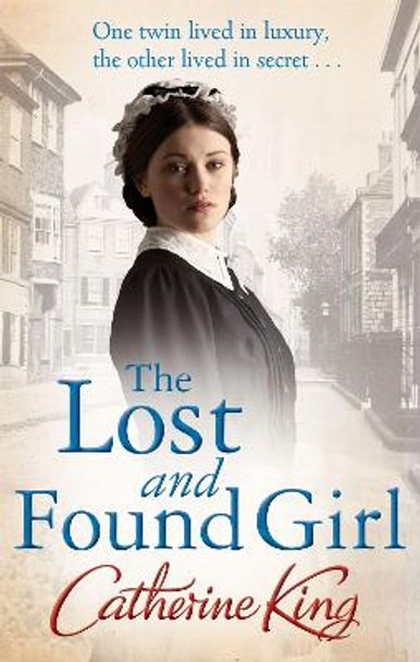 The Lost And Found Girl by Catherine King