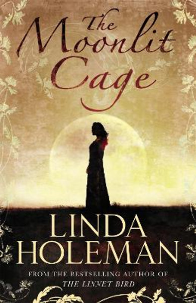 The Moonlit Cage by Linda Holeman