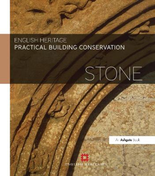 Practical Building Conservation: Stone by Historic England