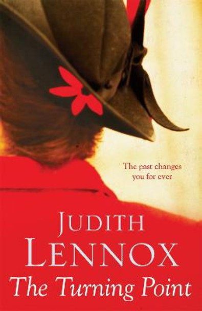 The Turning Point: A breath-taking novel of love, deceit and desire by Judith Lennox