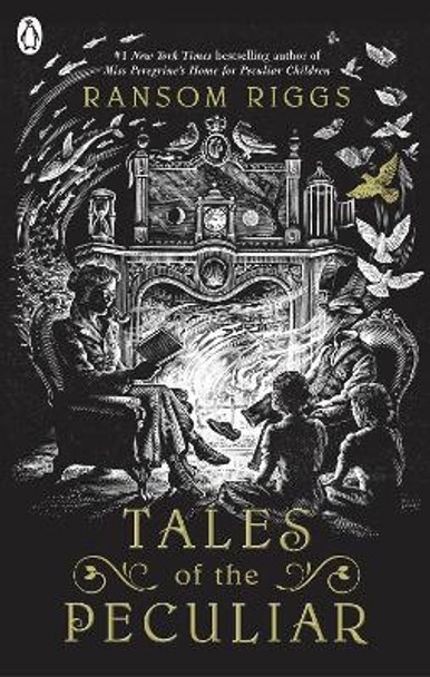 Tales of the Peculiar by Ransom Riggs