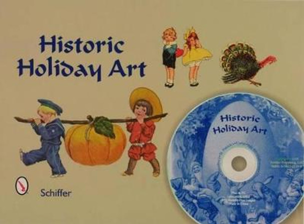 Historic Holiday Art: With 295 Royalty-free Images on Cd by Tina Skinner