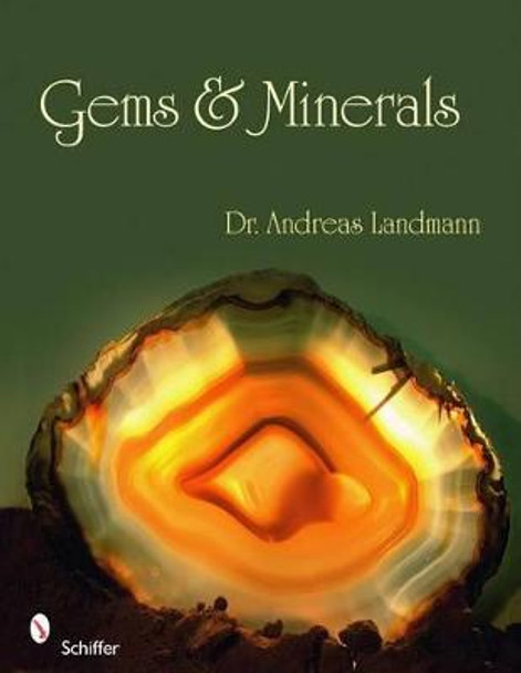 Gems and Minerals by Andreas Landmann