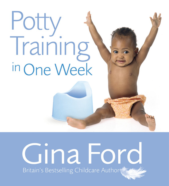 Potty Training In One Week by Gina Ford