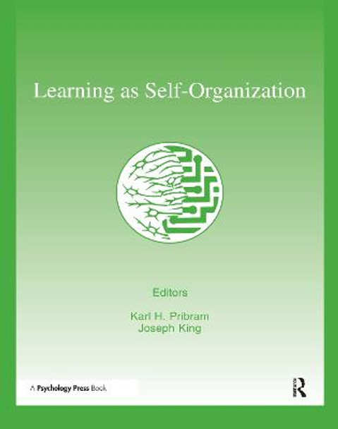 Learning As Self-organization by Karl H. Pribram