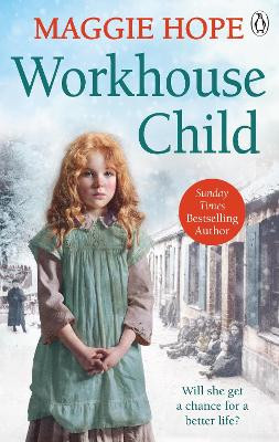 Workhouse Child by Maggie Hope