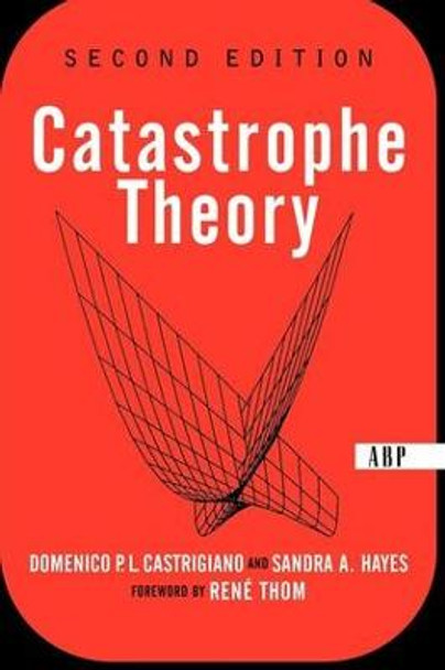 Catastrophe Theory: Second Edition by Domencio Castrigiano