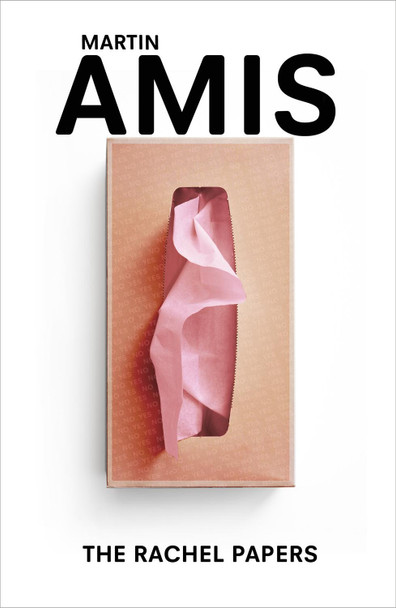 The Rachel Papers by Martin Amis