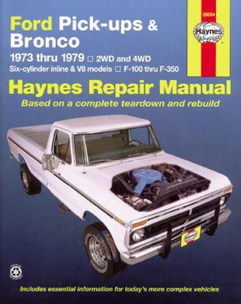 Ford Pick Ups & Bronco (73 - 79) by Haynes