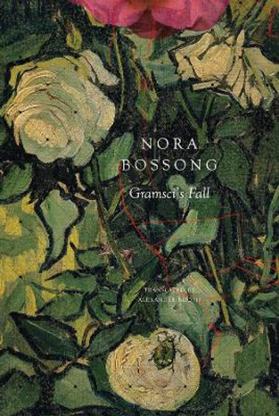 Gramsci's Fall by Nora Bossong