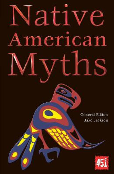 Native American Myths by Jake Jackson