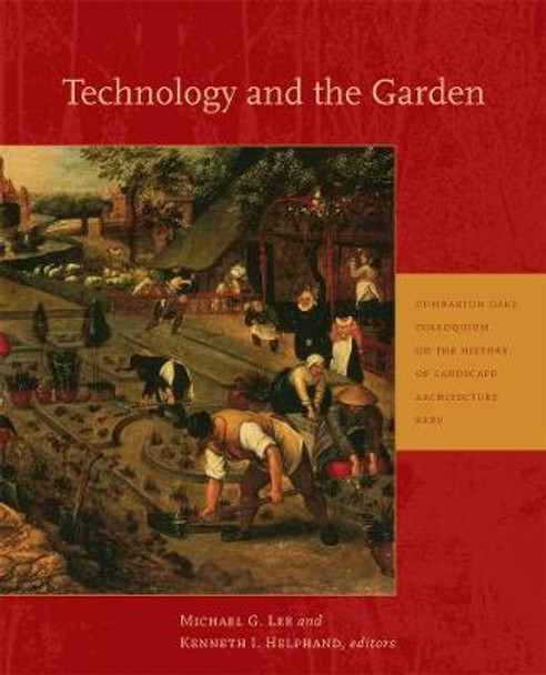 Technology and the Garden by Michael G. Lee