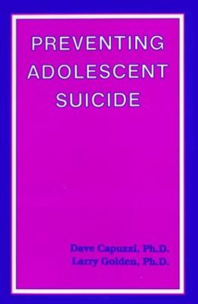 Preventing Adolescent Suicide by Dave Capuzzi