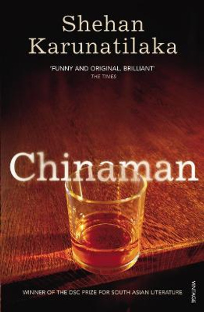 Chinaman by Shehan Karunatilaka