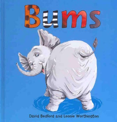 Bums by David Bedford 9781877003714 [USED COPY]