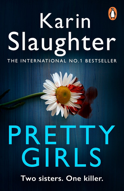 Pretty Girls: A Novel by Karin Slaughter