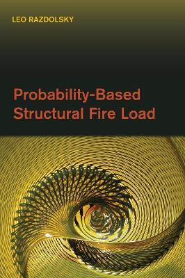 Probability-Based Structural Fire Load by Leo Razdolsky