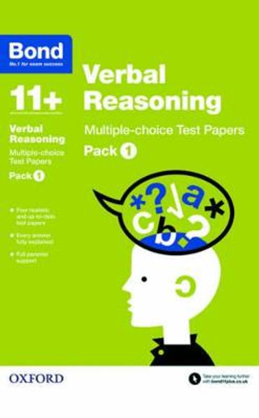 Bond 11+: Verbal Reasoning: Multiple-choice Test Papers: Pack 1 by Frances Down