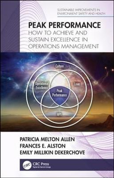 Peak Performance: How to Achieve and Sustain Excellence in Operations Management by Patricia Melton Allen