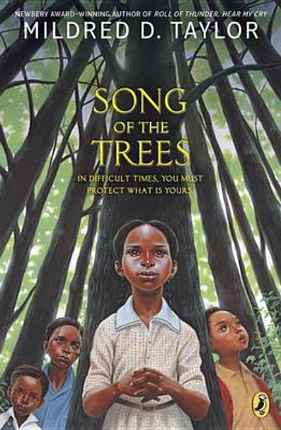 Song of the Trees by Mildred D Taylor