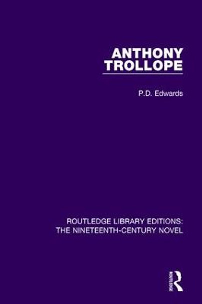 Anthony Trollope by P.D. Edwards