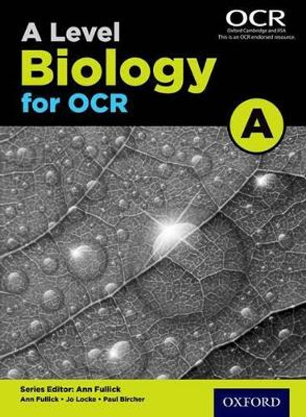A Level Biology for OCR A by Ann Fullick