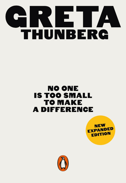 No One Is Too Small to Make a Difference: Illustrated Edition by Greta Thunberg