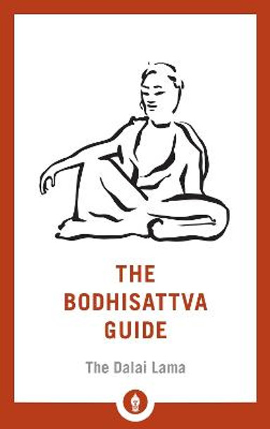 The Bodhisattva Guide: A Commentary on The Way of the Bodhisattva by Fourteenth Dalai Lama