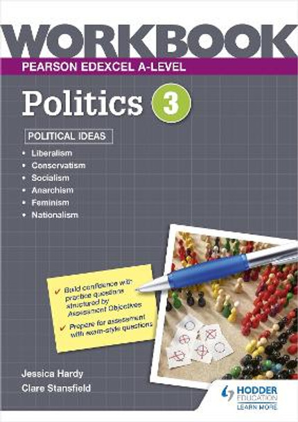 Pearson Edexcel A-level Politics Workbook 3: Political Ideas by Jessica Hardy