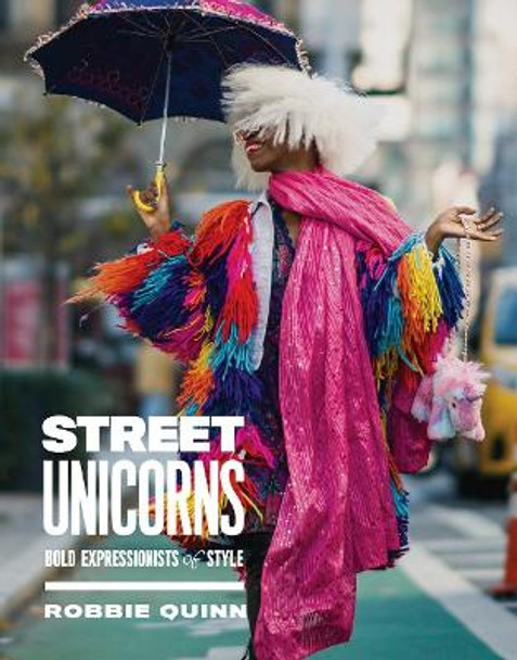 Street Unicorns by Robbie Quinn