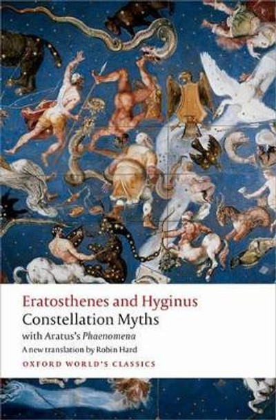 Constellation Myths: with Aratus's Phaenomena by Eratosthenes