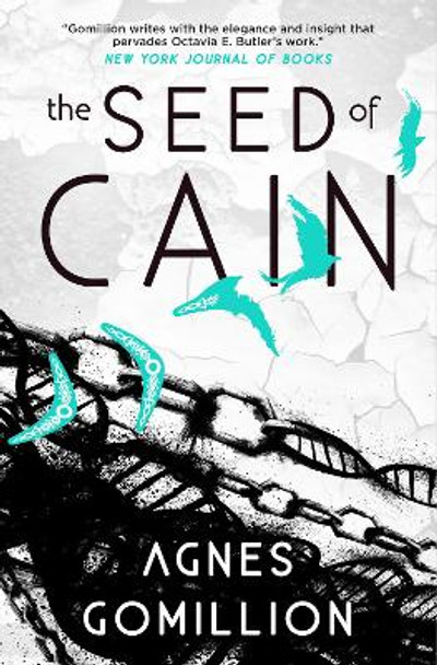 The Seed of Cain by Agnes Gomillion