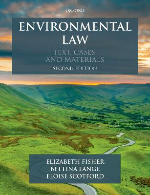 Environmental Law: Text, Cases & Materials by Elizabeth Fisher